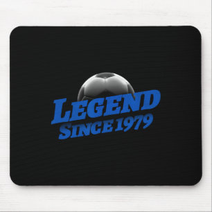 Born In 1979 Soccer Fan Birthday Legendary Legend Mouse Pad