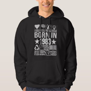 Born In 1983 Content Warning Label Barcode Birthda Hoodie