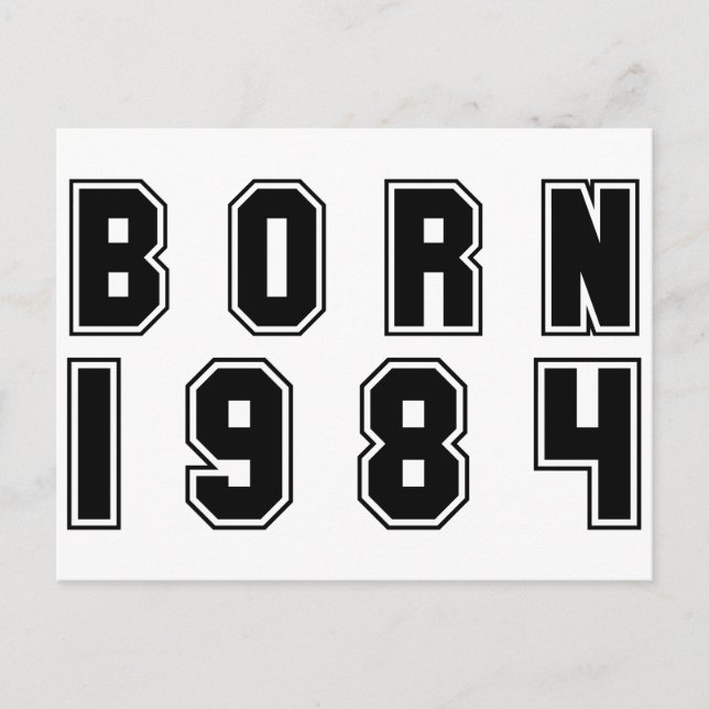 Born In 1984 black Postcard (Front)