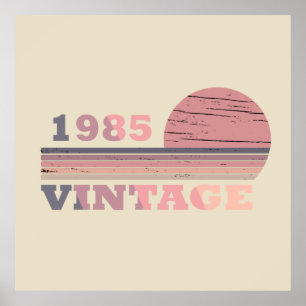 born in 1985 vintage 40th birthday gift poster