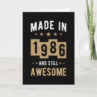 Born In 1986 Birthday Gift Awesome Card