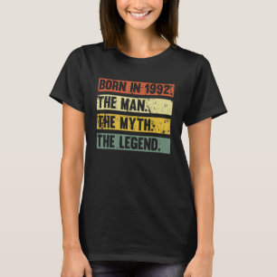Born In 1992 Retro Man Myth Legend Birthday Vintag T-Shirt