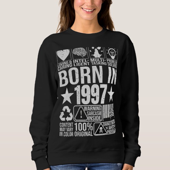 Born In 1997 Content Warning Label Barcode Birthda Sweatshirt (Front)