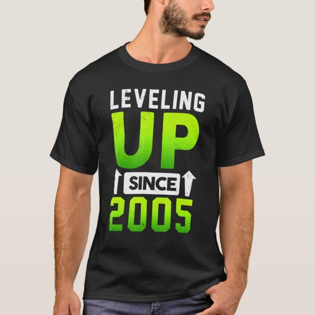 Born In 2005 Gaming Levelling Up Since 2005 Gamer  T-Shirt (Front)