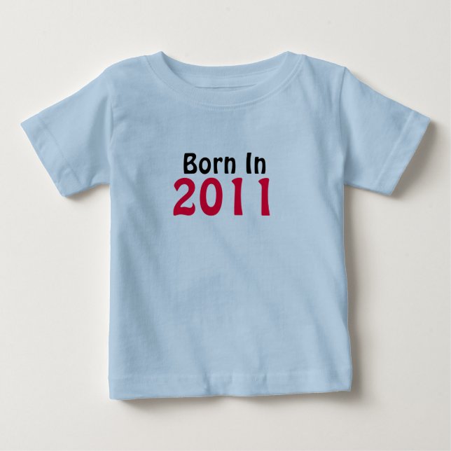 Born In 2011 Infant T-Shirt (Front)