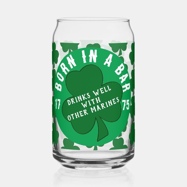 BORN IN A BAR 1775 CAN GLASS (Front)