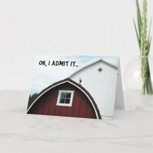 Born in a Barn I'm Sorry Card