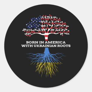 Born In America With Ukrainian Roots Classic Round Sticker