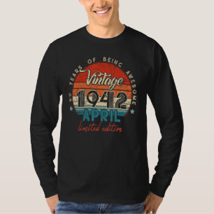 Born In April 1942 80 Birthday 80 Year Old T-Shirt