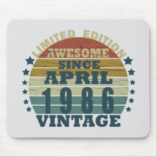 Born in April 1986 Vintage Birthday Gift Mouse Pad