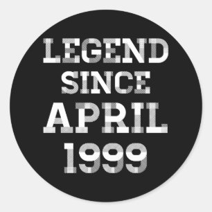 Born In April 1999 Legend 22 Years 22nd Birthday Classic Round Sticker