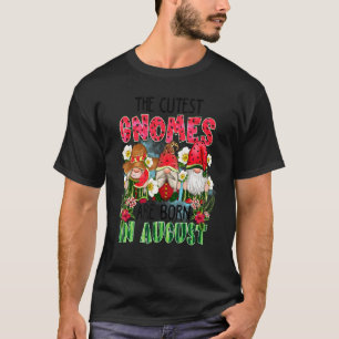Born In August Motif Watermelon Gnome Birthday Pa T-Shirt