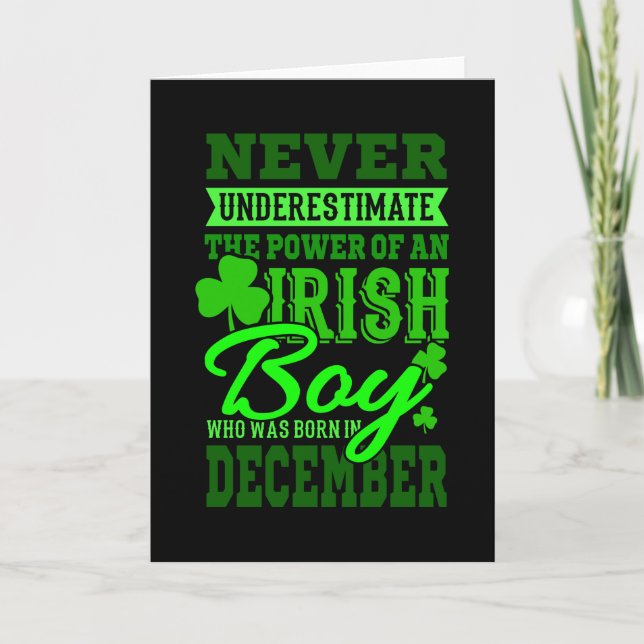 BORN IN DECEMBER Birthday Irish Boy Men Dad Card (Front)