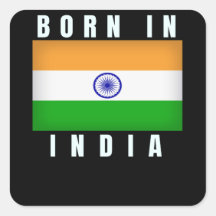 Born in India