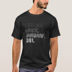 Born In January 1961 Legend 61 Yrs Old 61St Birthd T-Shirt