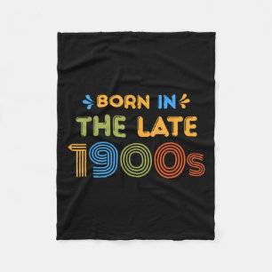 Born In Late 1900s Funny Retro 80s 90s Humour Fleece Blanket