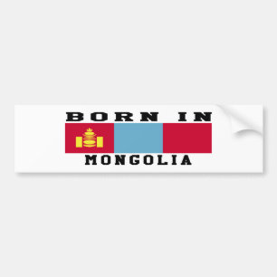 Born In Mongolia Bumper Sticker