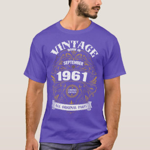 Born in September 1961 Birthday Vintage T-Shirt