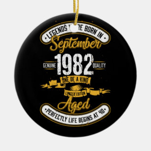 Born In September 1982 40th Birthday 40 Years Old Ceramic Ornament