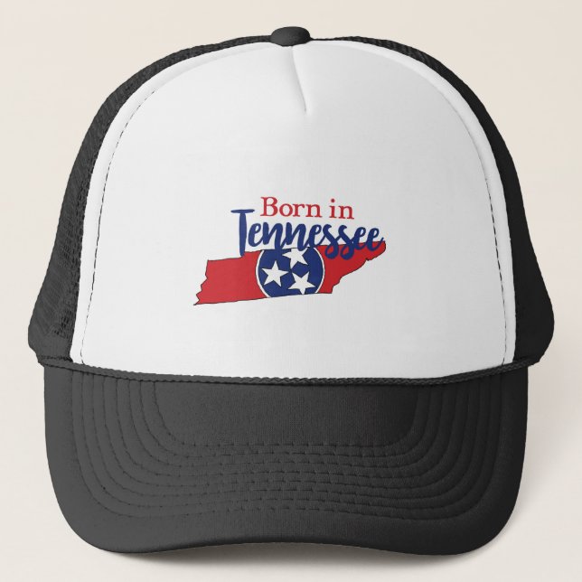 Born in Tennessee Trucker Hat (Front)