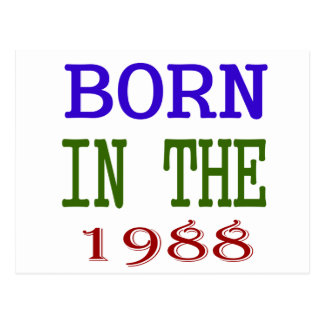 Born In 1988 Postcards | Zazzle.com.au