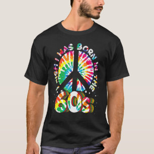 Born In The 60s Vintage Retro 1960s Hippie Nostalg T-Shirt