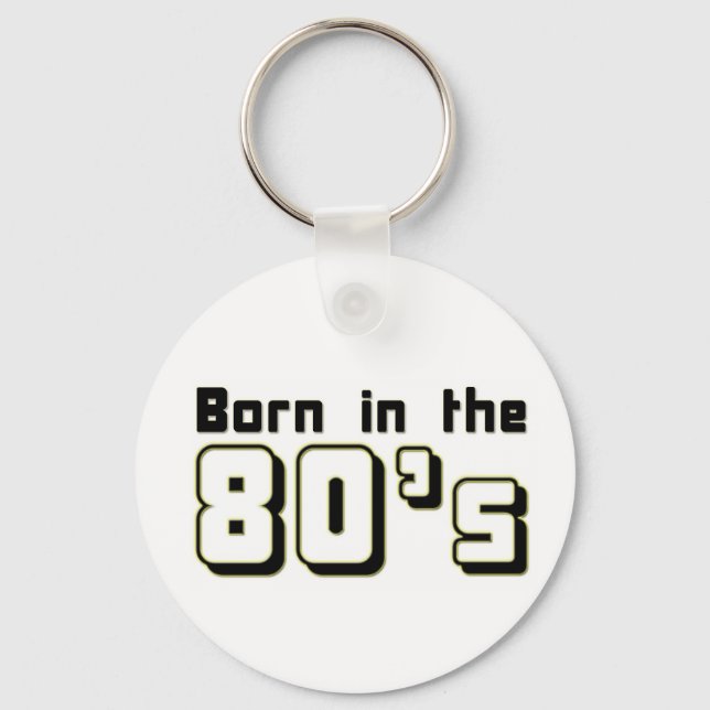 Born in the 80s key ring (Front)