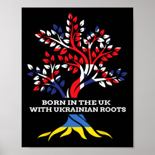 Born In The Uk With Ukrainian Roots Ukraine Englis Poster