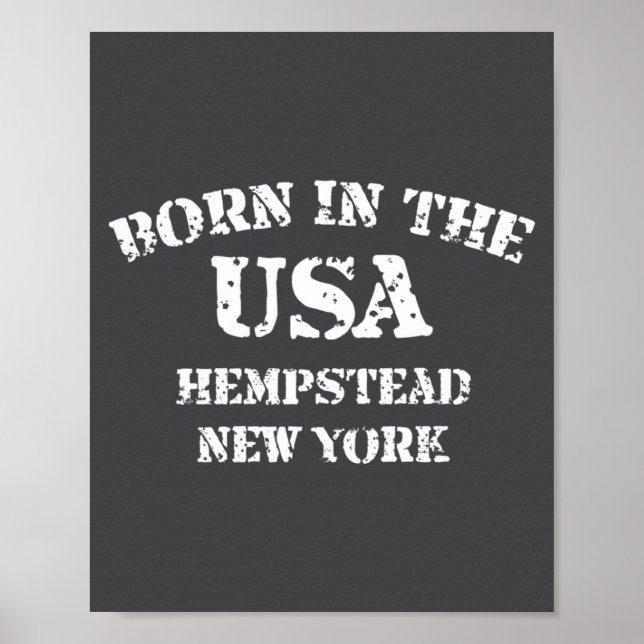 Born In The Usa Hempstead New York Distressed Look Poster (Front)