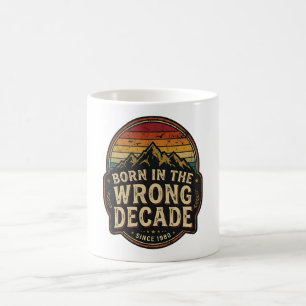 Born In The Wrong Decade Vintage Retro Mountain Coffee Mug