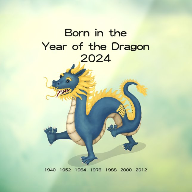 Born in the Year of the Dragon 2024 Chinese Zodiac (Sheet 3)