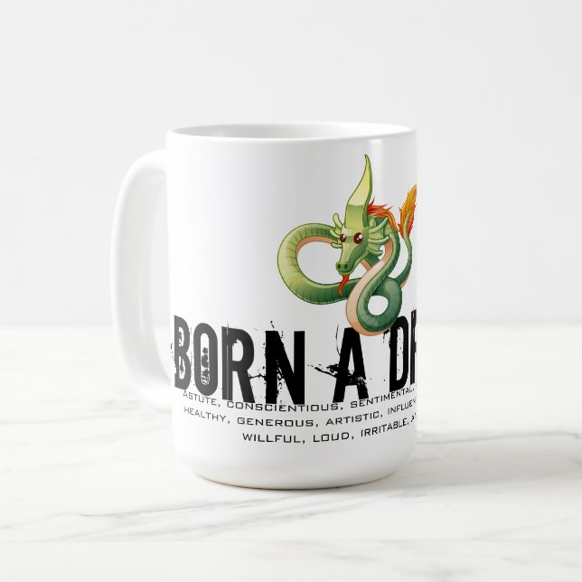 Born in the Year of the Dragon Coffee Mug (Front Left)