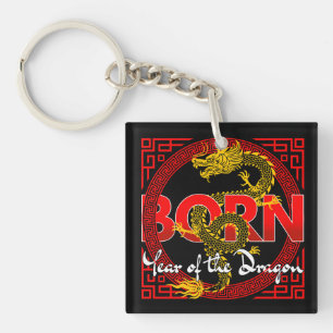 Born In The Year of the Dragon  Key Ring
