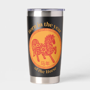 Born in the year of the Horse Chinese New Year Insulated Tumbler