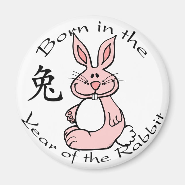 Born in the Year of the Rabbit Magnet (Front)