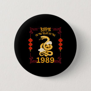 Born In The Year Of The Snake 1989 Chinese New Yea 6 Cm Round Badge