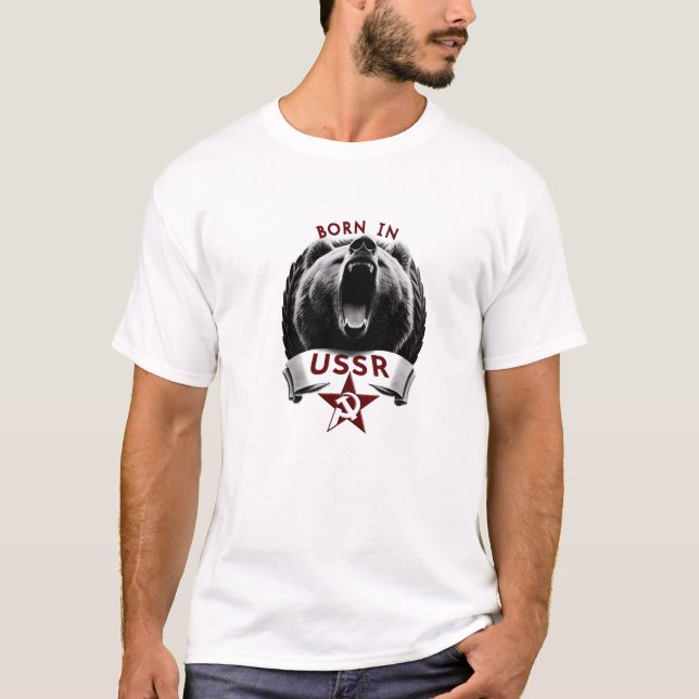Born In Ussr T-Shirt (Front)