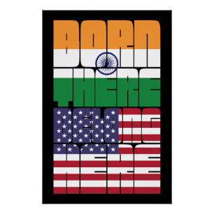 Born India Belong American Poster