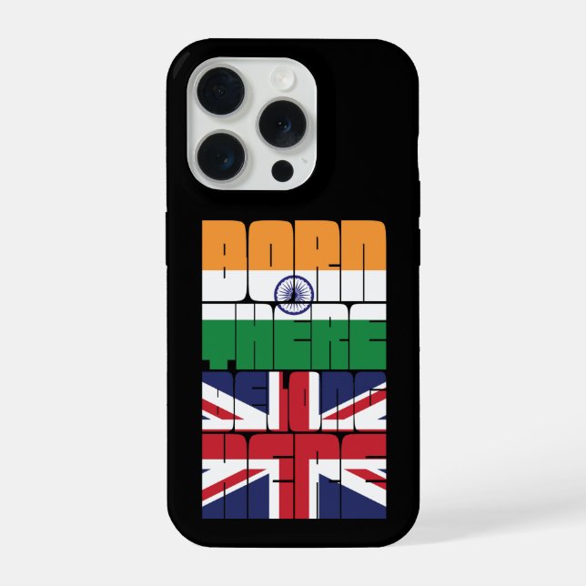 Born India Belong British iPhone Case (Back)