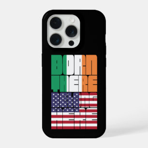 Born Ireland Belong American iPhone 15 Pro Case