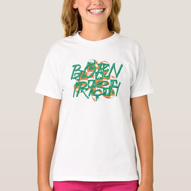 Born Irish T-Shirt (Front)