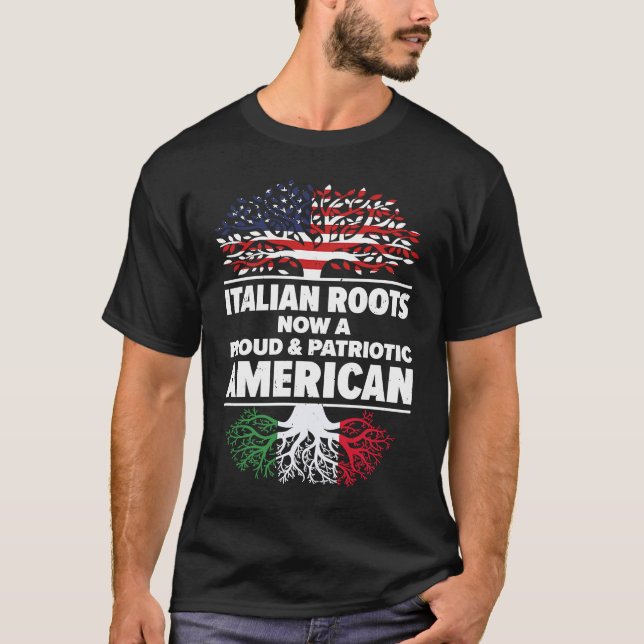 Born Italian Italy American USA Citizenship T-Shirt (Front)
