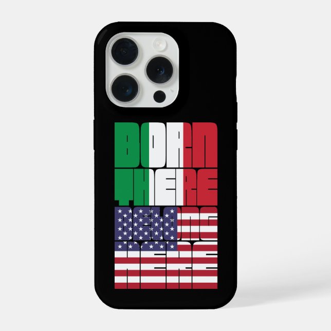 Born Italy Belong American iPhone Case (Back)