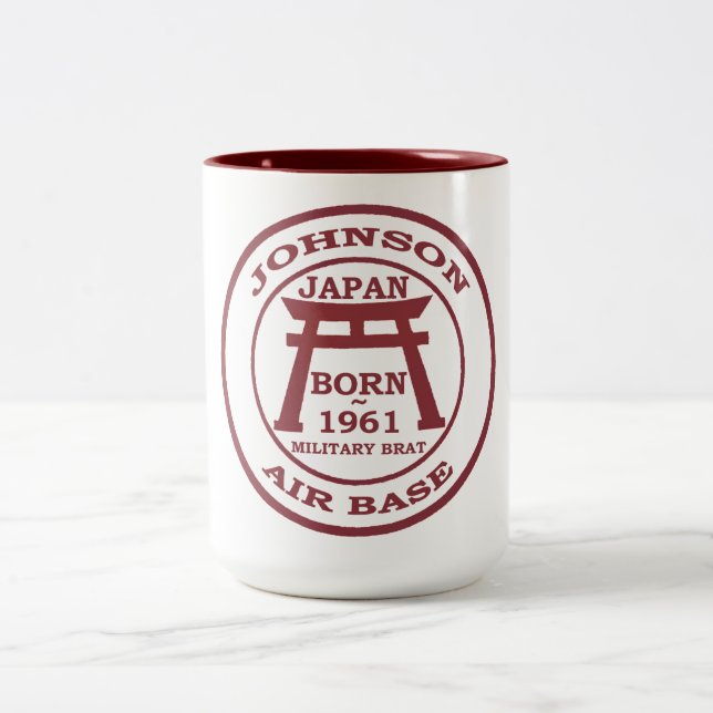 Born Johnson Air Base Japan 1961 Two-Tone Coffee Mug (Center)