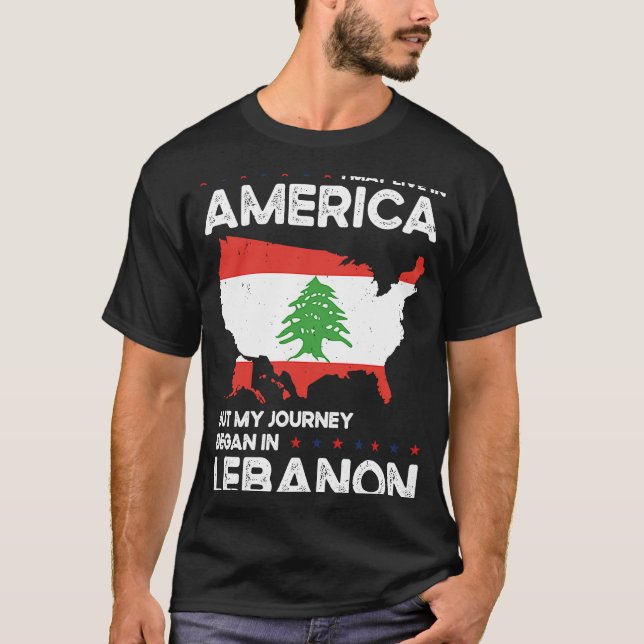Born Lebanese Lebanon American USA Citizenship  2 T-Shirt (Front)