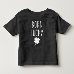 Born Lucky   Cute St. Patrick's Day Toddler T-Shirt