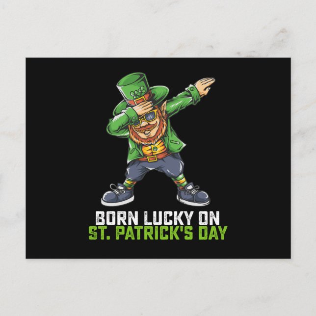 Born Lucky On St Patrick's Day Dabbing Birthday Postcard (Front)