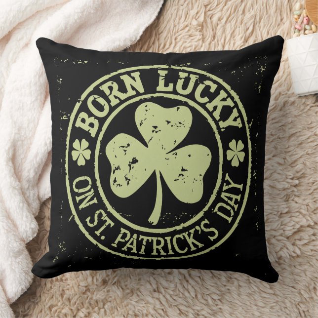 Born Lucky On St Patrick's Day Irish Birthday Cushion (Blanket)
