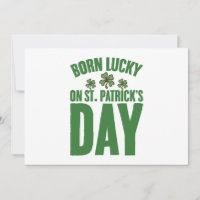 Born Lucky On St Patrick's Day Irish Birthday
