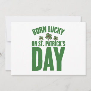 Born Lucky On St Patrick's Day Irish Birthday  Invitation